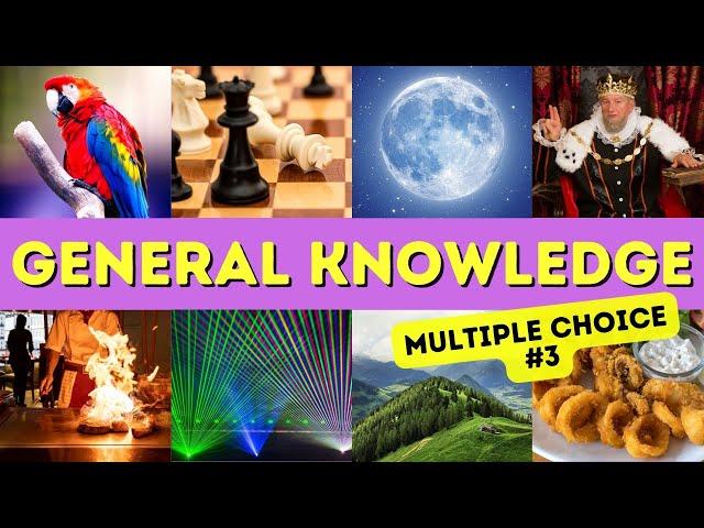 General Knowledge Quiz Multiple Choice #3 - Trivia Questions - Pub Quiz - Narrated