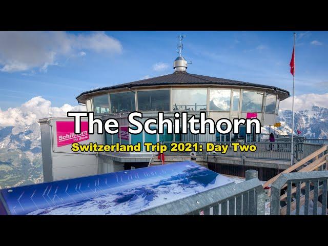 Visiting the Schilthorn - Piz Gloria in 4K | Switzerland Trip 2021   ️