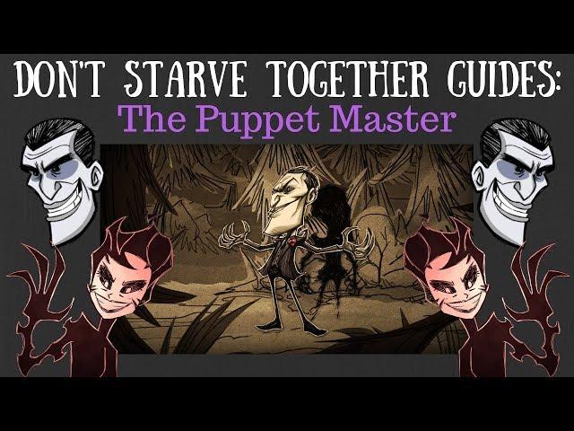 Don't Starve Together Character Guide: Maxwell