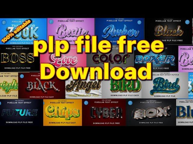 100% Editable! | Top 20 free plp file | pixellab plp file free download | text effect pixellab plp f