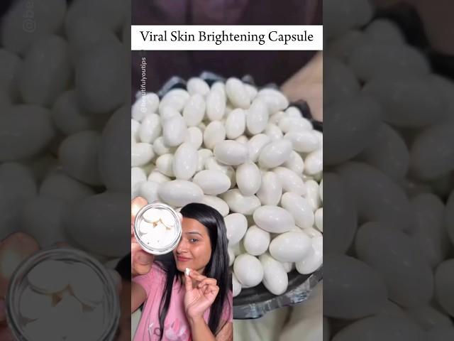 Viral Skin Whitening Capsule facial like glow #facial #beauty #glowingskin