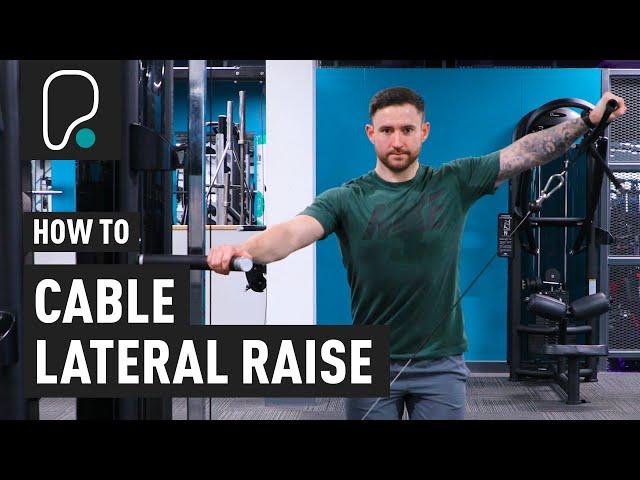 How To Do Cable Lateral Raises