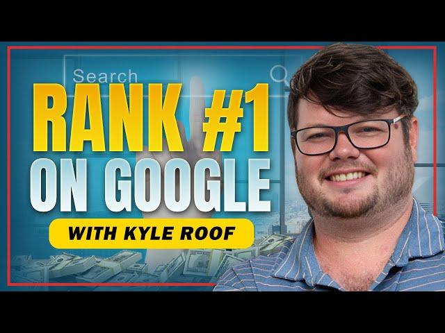 Expert Shares Google's Secret SEO Ranking Formula - Kyle Roof