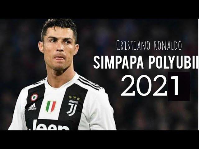 Cristiano Ronaldo - simpapa polyubila | Skills & Goals 2021