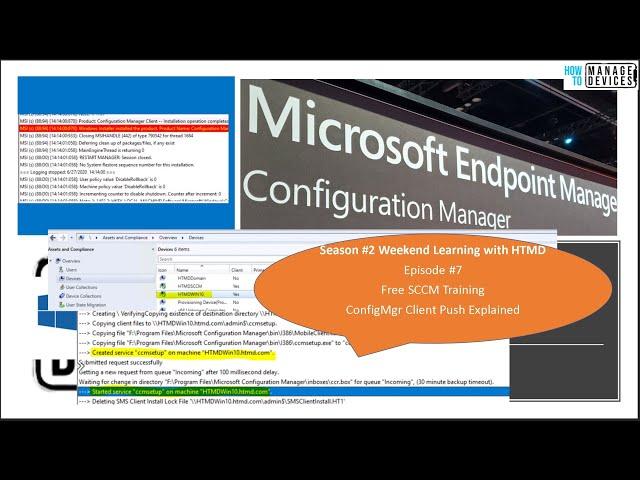 HTMD-CM 0️⃣7️⃣SCCM Client Push Installation Method ExplainedDNSAdmin$CCMSetup.logClient.Msi.log