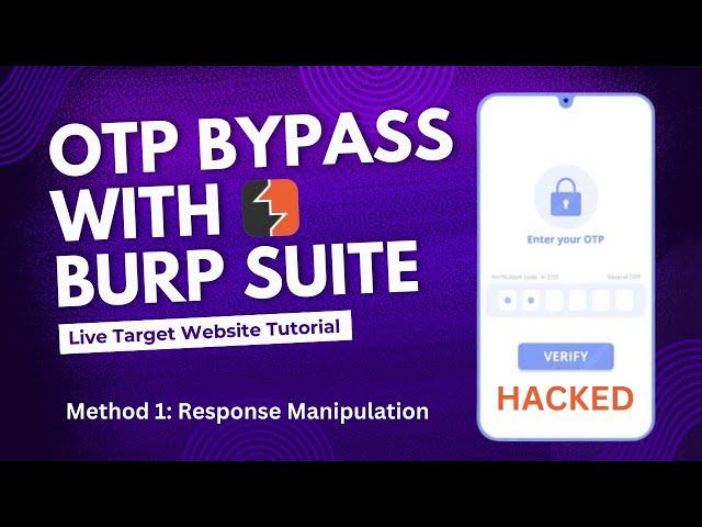 Bypass OTP Verification with Burp Suite (Response Manipulation Method) | Ethical Hacking @itspyguru