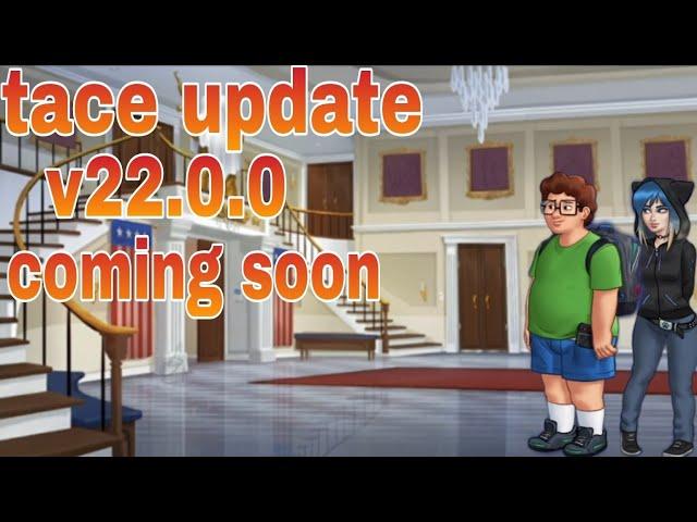 Summer Time Saga Tace Update v22.0.0 Coming Soon || summertime saga tace update v22.0.0 coming soon