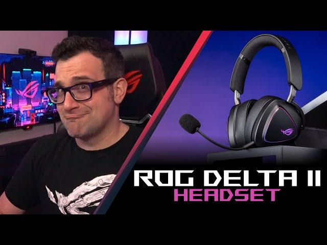 Showing off the new ROG Delta II gaming headset!