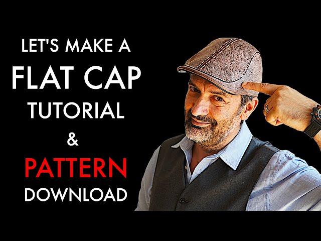 DIY Leather Flat Cap - Pattern and Tutorial Download