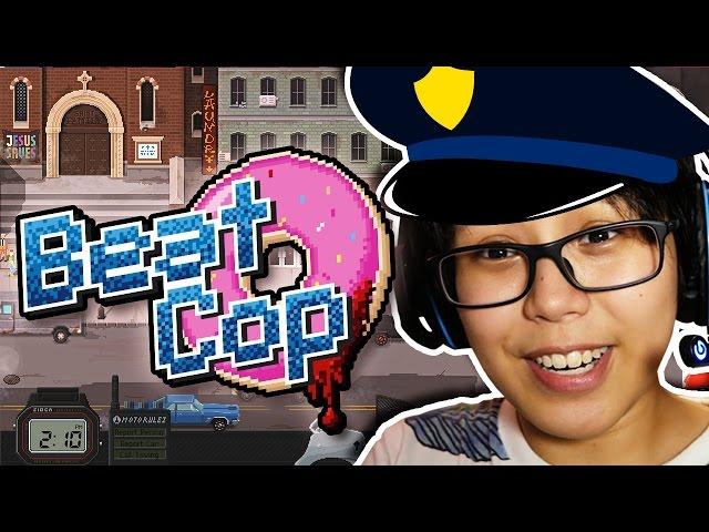 I'M GOING TO BE A GOOD COP!  (Beat Cop First Gameplay) // PanickedPixel