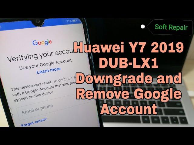 Huawei Y7 2019 DUB-LX1. Remove Google Account, Bypass FRP.