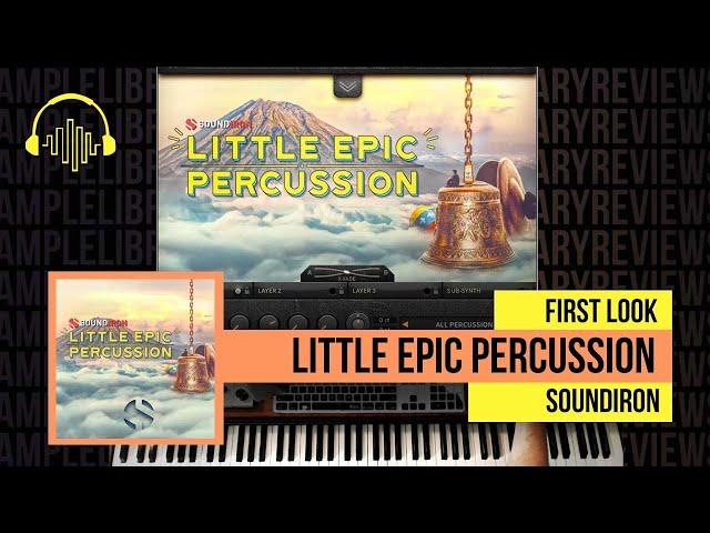 First Look: Little Epic Percussion by Soundiron