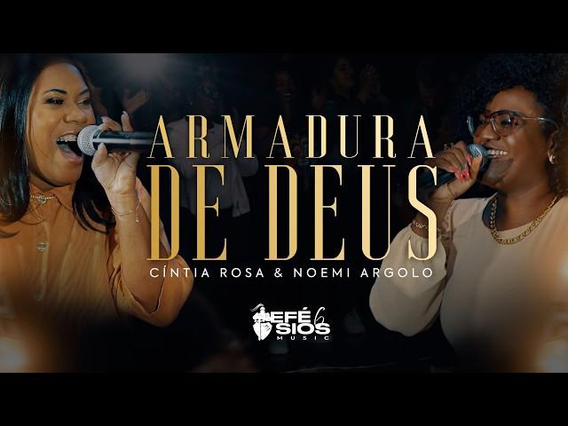 Armadura de Deus - Noemi Argolo e Cintia Rosa