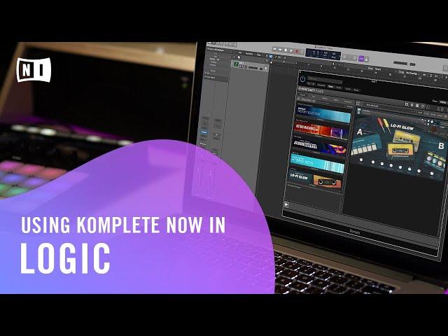 Using KOMPLETE NOW in Logic Pro | Native Instruments