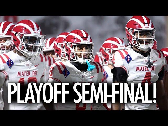 Mater Dei vs Corona Centennial Semi Final Showdown Win or Go Home!