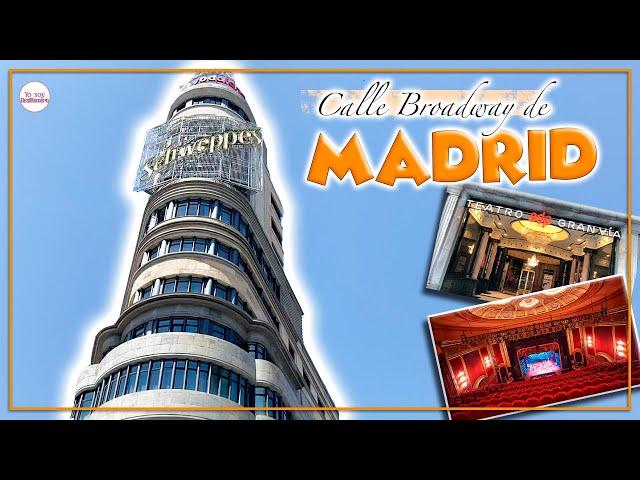 La calle Broadway de Madrid | Teatros de Madrid