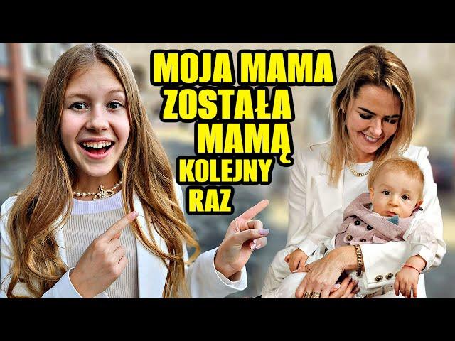 MOJA MAMA ZOSTAŁĄ MAMĄ KOLEJNY RAZ