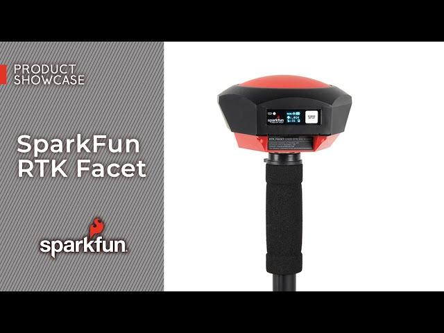 Product Showcase: SparkFun RTK Facet