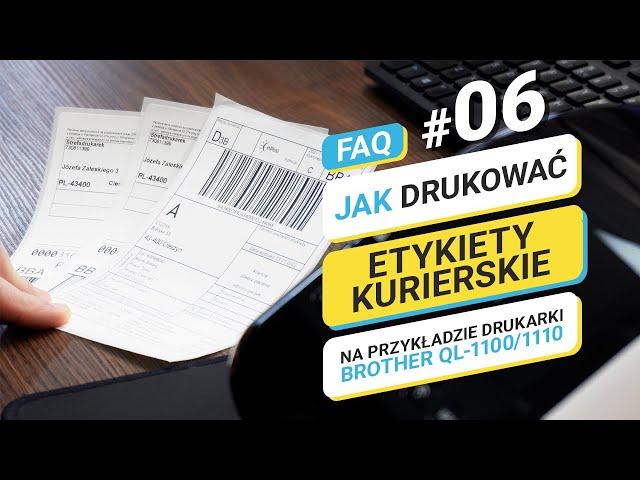 Jak poprawnie drukować etykiety kurierskie (Brother QL1100/1110)