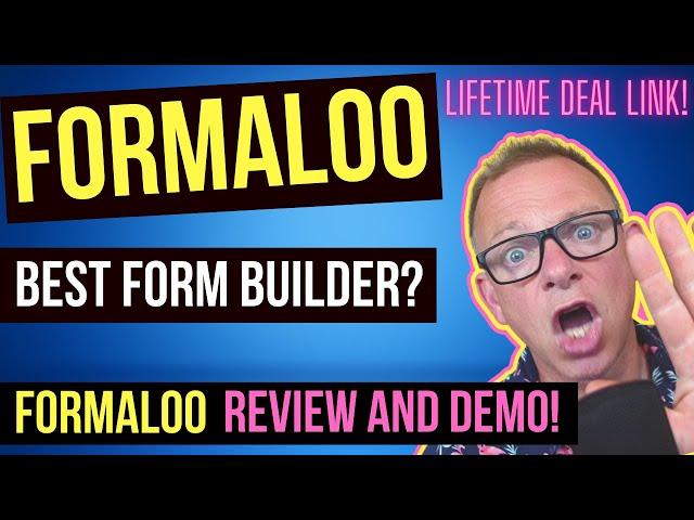 Formaloo Review: Is Formaloo the most versitile form builder available in 2022?
