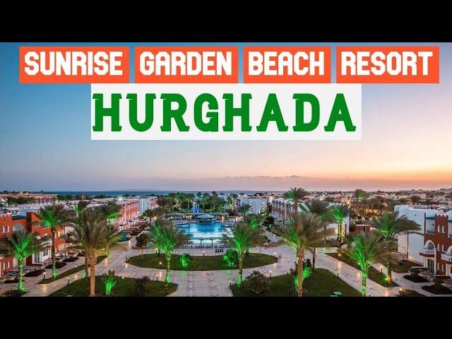 Sunrise Garden Beach Resort Hurghada Egypt