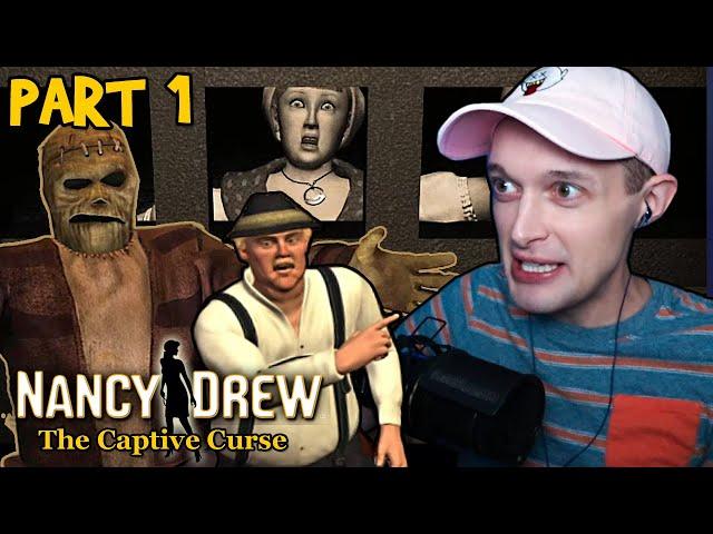 Nancy Drew: The Captive Curse - PART 1