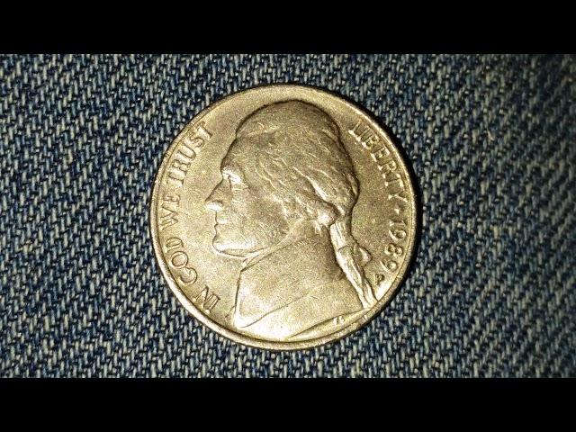 1989 P JEFFERSON NICKEL: UP TO $50 IN VALUE WHEN FOUND IN CERTIFIED MINT STATE, AS OF FEBRUARY 2019!