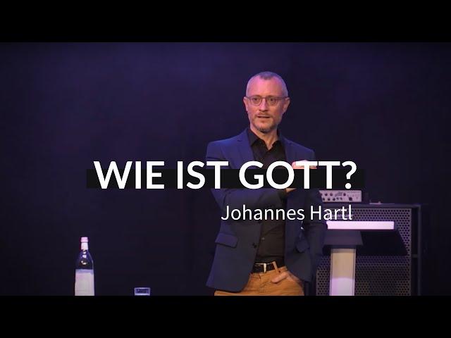 Wie ist Gott? | EINKLANG2019 | Dr. Johannes Hartl