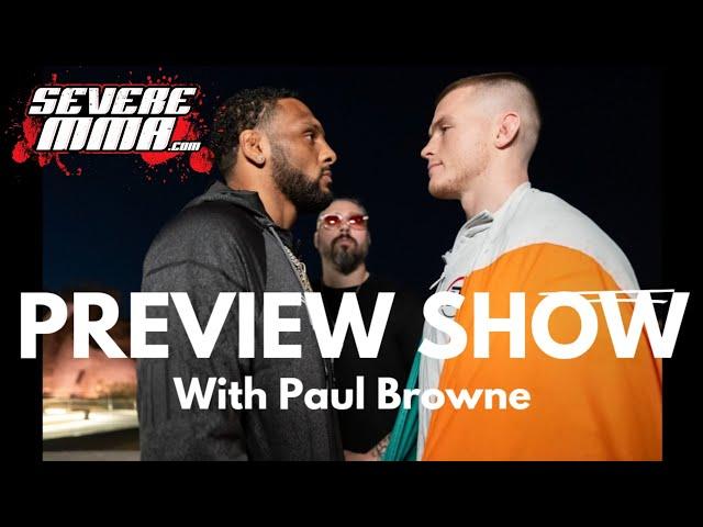 Severe MMA Preview Show: PFL Battle Of The Giants