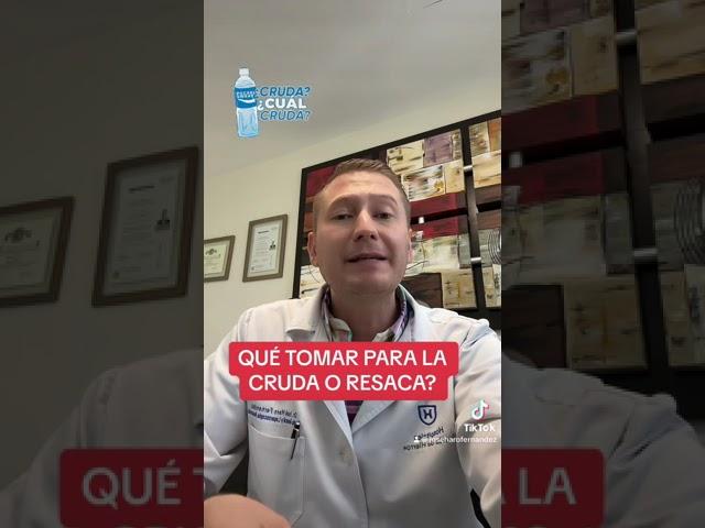 Qué me tomo para la cruda, resaca o síndrome de abstinencia por alcohol?