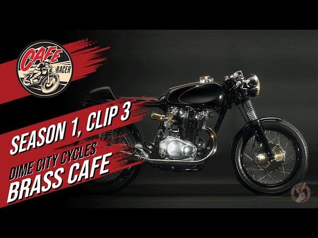 Velocity's Cafe Racer TV Season 1, Clip 3 of Dime City Cycles and The Brass Cafe