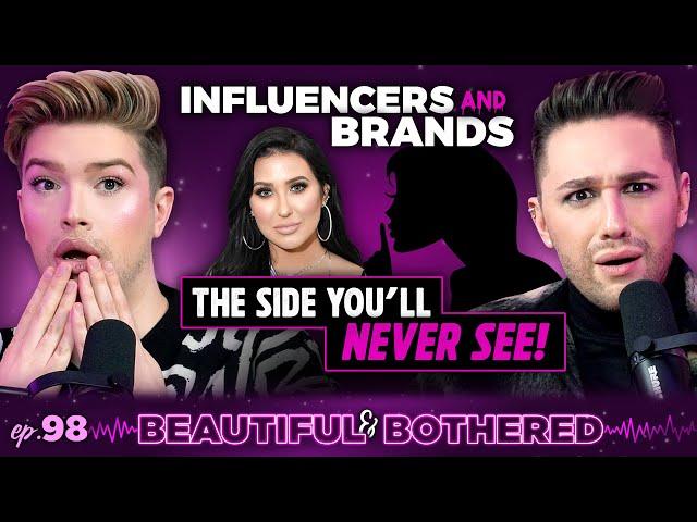 Exposing Secrets of Beauty Influencers & Brands! | BEAUTIFUL & BOTHERED | Ep. 98