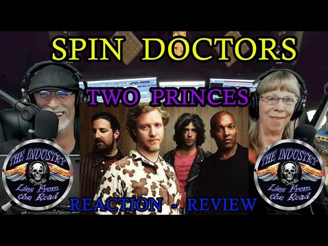 Spin Doctors 'Two Princes'@SpinDoctorsVEVO #reactionvideo Ep 31