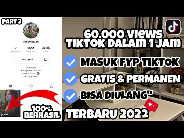 TERBARU CARA MASUK FYP TIKTOK DENGAN CEPAT - CARA MENAMBAHKAN VIEW TIKTOK GRATIS DAN PERMANEN 2022