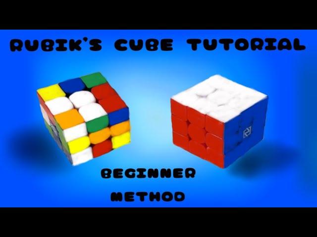 Solving a 3 by 3 using Beginner Method