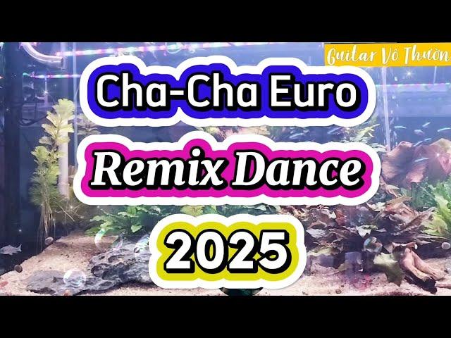 Cha-Cha Euro Remix Dance 2025