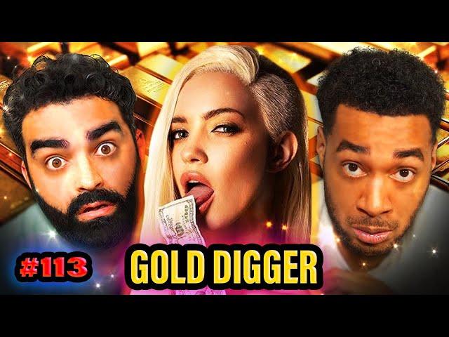 My friend is terrified of gold diggers but he has no gold | EP113 Luke and Pete Talking Sheet