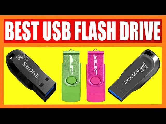 Top 5 Best USB Flash Drive in 2022