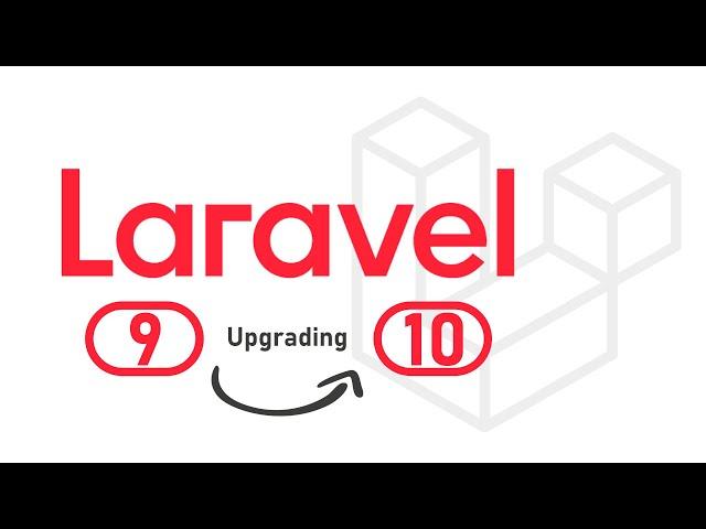 How to Upgrade Laravel 9 to Laravel 10 - [ Beginners ]