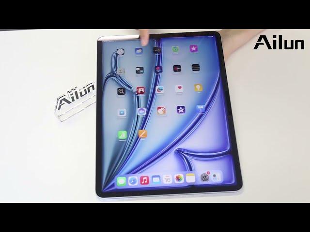 [Ailun] How to install Glass Screen Protector on iPad Air 11"  / iPad Air 13" 6th Generation 2024