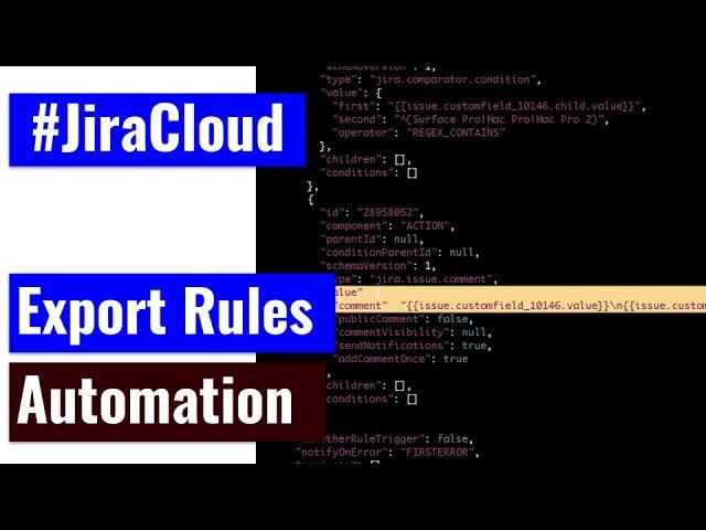 Jira Cloud Automation - Export Rules to JSON
