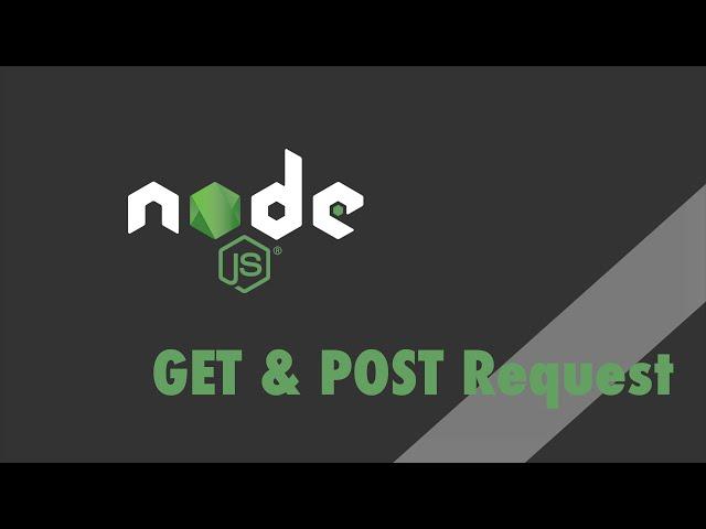 Node.js + Express - Tutorial - GET and POST Requests