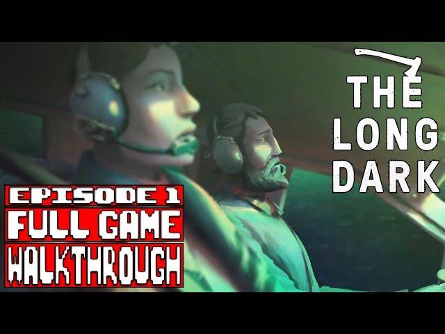 The Long Dark Story Mode Wintermute Episode 1 Gameplay Walkthrough Part 1 FULL GAME - No Commentary