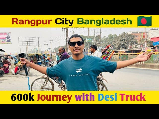 Finally i reached Rongpur City by truck A journey by Truck with Bangladeshi truck Driver