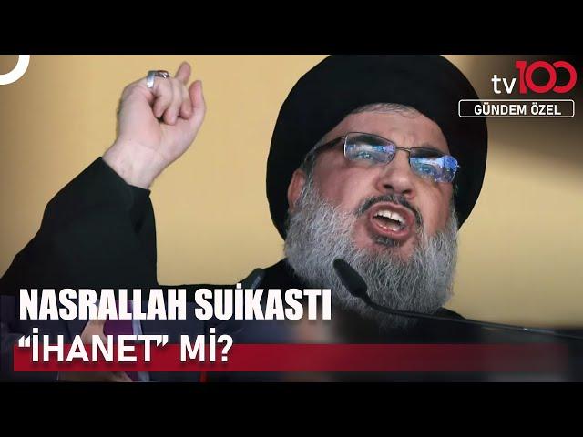 Nasrallah'a Neden "Vasiyetini Yaz" Dendi? | Gündem Özel