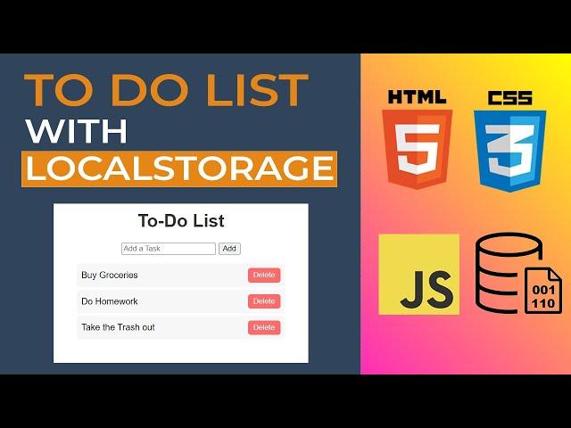 Save To Do List in Browser (NO DATABASE NEEDED) | JavaScript Beginner Project