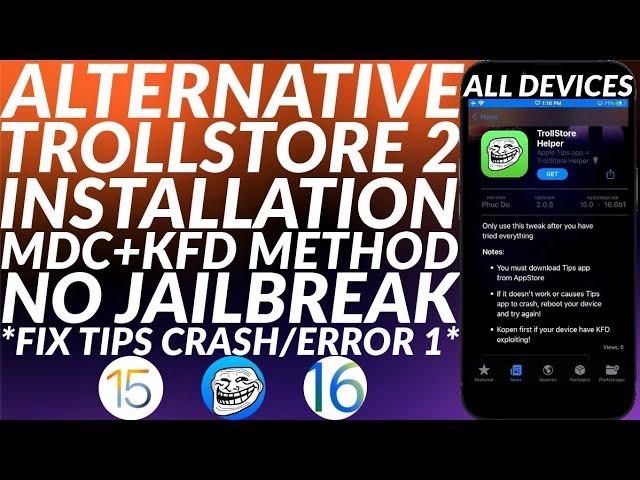 [ALTERNATIVE] Install Trollstore 2 & Fix Tips Crash + Fix Error 1 | MDC/KFD | No Jailbreak | Easy