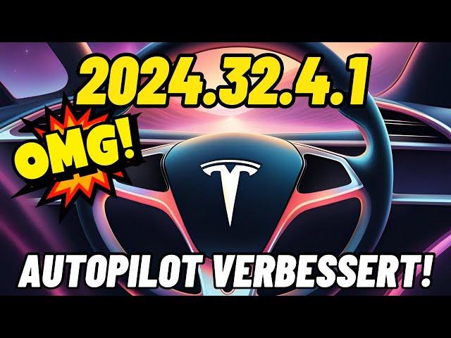 Tesla Software Update 2024.32.4:   Auf diese Verbesserung haben alle gewartet!