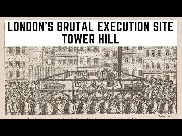 Tower Hill - London's BRUTAL Execution Site