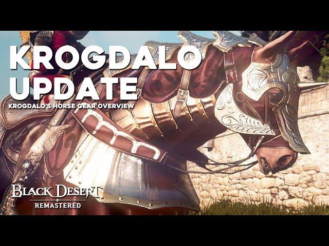 Black Desert ► BIS HORSE GEAR UPDATE! | Krogdalo Gear Sets Overview (2019)